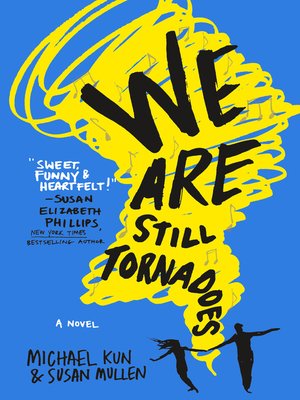 cover image of We Are Still Tornadoes